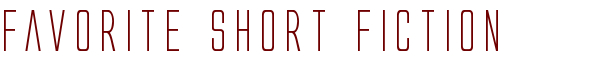 favoriteshortfictionsss