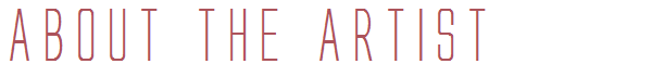 about the artist